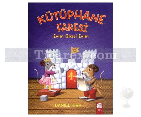 Evim Güzel Evim | Kütüphane Faresi | Daniel Kırk - Resim 1