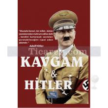 Kavgam ve Hitler | Turgut Buğra Akdoğan