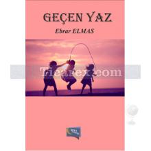 Geçen Yaz | Ebrar Elmas