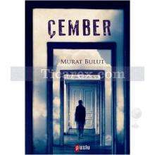 Çember | Murat Bulut