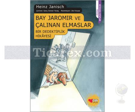 Bay Jaromir ve Çalınan Elmaslar | Bir Dedektiflik Hikayesi | Heinz Janisch - Resim 1