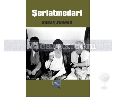 Şeriatmedari | Babak Shahed - Resim 1