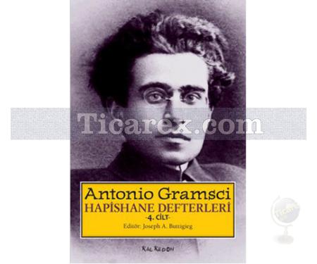 Hapishane Defterleri 4. Cilt | Antonio Gramsci - Resim 1