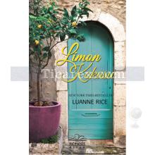 Limon Kokusu | Luanne Rice