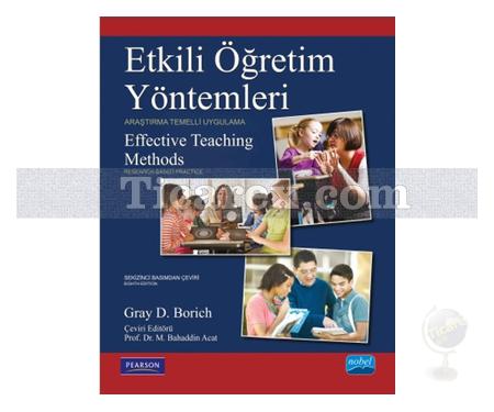 Etkili Öğretim Yöntemleri | Araştırma Temelli Uygulama | Gray D. Borich - Resim 1