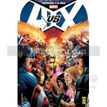 Avengers vs X-Men 1 | Brian Michael Bendis, Ed Brubaker, Jason Aaron, Jonathan Hickman, Matt Fraction