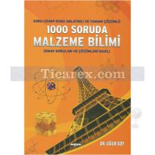 1000 Soruda Malzeme Bilimi | Uğur Soy