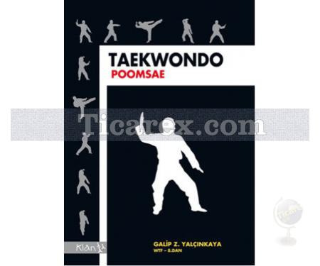 Taekwondo - Poomsae | Galip Ziya Yalçınkaya - Resim 1