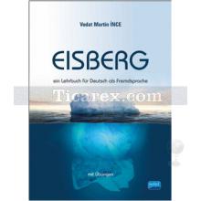 Eisberg | Vedat Martin İnce
