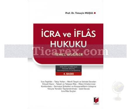 İcra ve İflas Hukuku | Timuçin Muşul - Resim 1