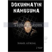 dokunmayin_namusuma