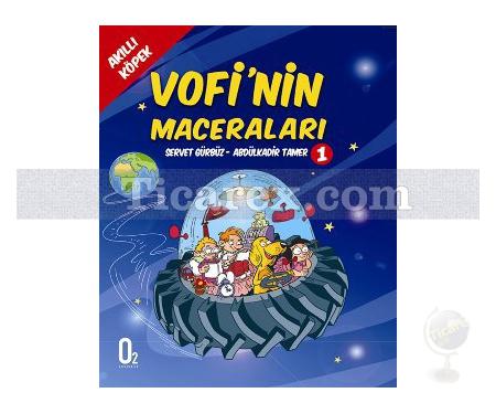 Akıllı Köpek Vofi'nin Maceraları 1. Kitap | Abdülkadir Tamer, Servet Gürbüz - Resim 1