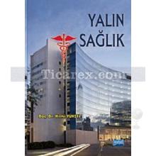 Yalın Sağlık | Hilmi Yüksel