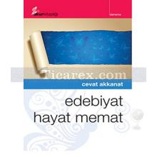 Edebiyat Hayat Memat | Cevat Akkanat