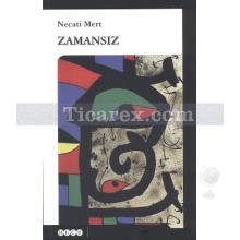 Zamansız | Necati Mert