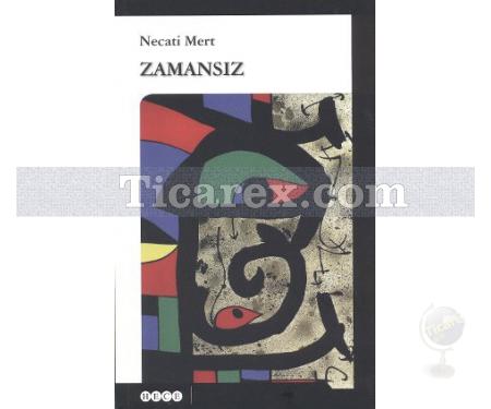 Zamansız | Necati Mert - Resim 1