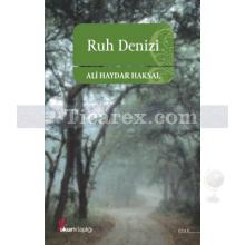 Ruh Denizi | Ali Haydar Haksal