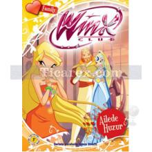 Winx Club - Ailede Huzur | Iginio Straffi