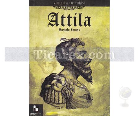 Attila | Mustafa Karnas - Resim 1
