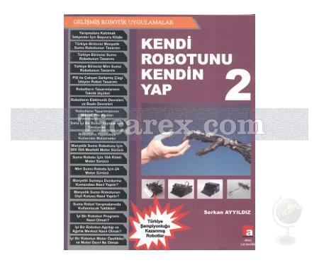 Kendi Robotunu Kendin Yap 2 | Serkan Ayyıldız - Resim 1