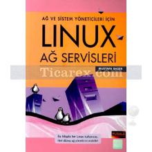 Linux Ağ Servisleri | Mustafa Başer