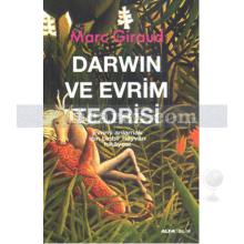 Darwin ve Evrim Teorisi | Evrimi Anlamak İçin Binbir Hayvan Hikayesi | Marc Giraud