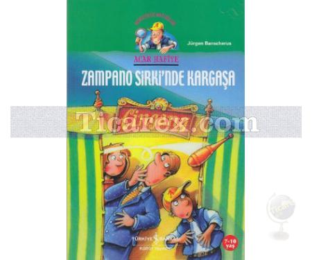 Acar Hafiye - Zampano Sirki'nde Kargaşa | Jürgen Banscherus - Resim 1
