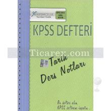KPSS 2013 Defteri Tarih Ders Notları | Genel Kültür | Tarih - X Yayıncılık