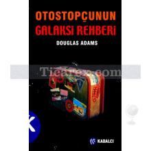 Otostopçu 1 - Otostopçunun Galaksi Rehberi | Douglas Adams