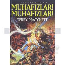 Muhafızlar! Muhafızlar! | Diskdünya'nın Sekizinci Kitabı | Terry Pratchett