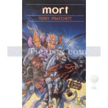 Mort | Diskdünya'nın Dördüncü Kitabı | Terry Pratchett