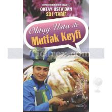 Oktay Usta ile Mutfak Keyfi | Oktay Aymelek