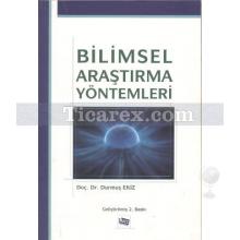 Bilimsel Araştırma Yöntemleri | Durmuş Ekiz