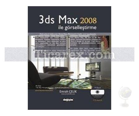 3ds Max 2008 ile Görselleştirme | Emrah Çelik - Resim 1