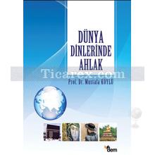 dunya_dinlerinde_ahlak