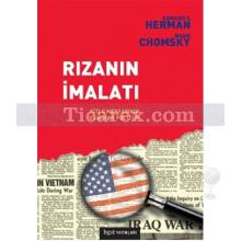 Rızanın İmalatı | Edward S. Herman, Noam Chomsky