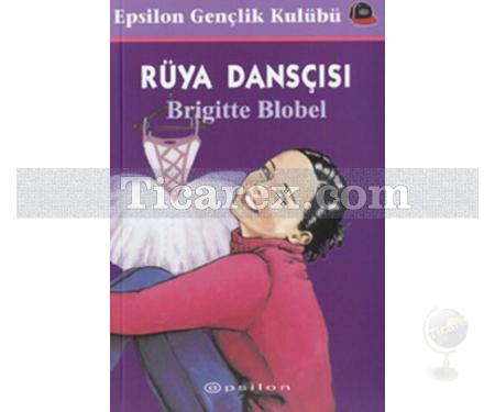 Rüya Dansçısı | Brigitte Blobel - Resim 1