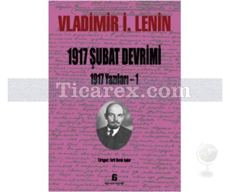 1917 Şubat Devrimi | 1917 Yazıları 1 | Vladimir İlyiç Lenin - Resim 1