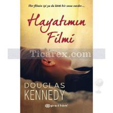 Hayatımın Filmi | Douglas Kennedy