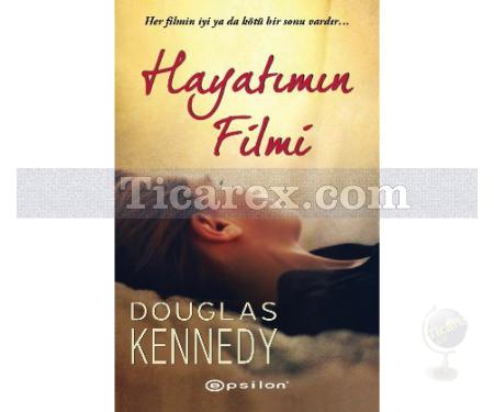 Hayatımın Filmi | Douglas Kennedy - Resim 1