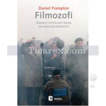 Filmozofi | Daniel Frampton