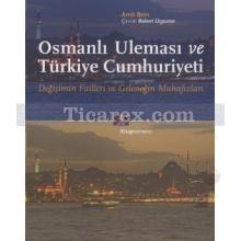osmanli_ulemasi_ve_turkiye_cumhuriyeti