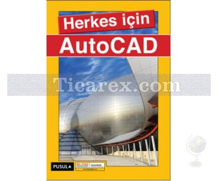 Herkes İçin AutoCAD | Kolektif - Resim 1