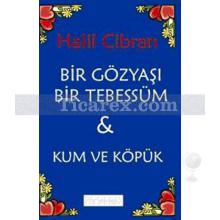 bir_gozyasi_bir_tebessum_kum_ve_kopuk