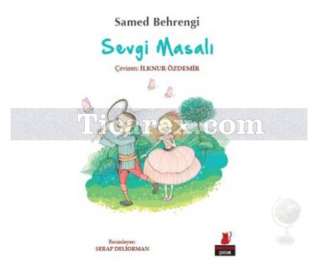 Sevgi Masalı | Samed Behrengi - Resim 1