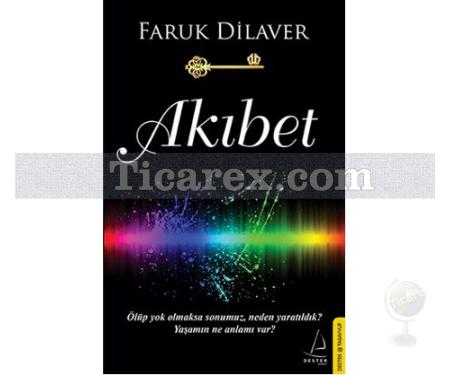 Akıbet | Faruk Dilaver - Resim 1