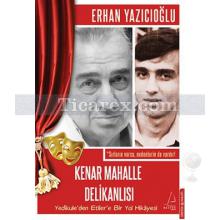 Kenar Mahalle Delikanlısı | Erhan Yazıcıoğlu