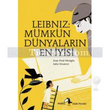 Leibniz: Mümkün Dünyaların En İyisi | Jean Paul Mongin