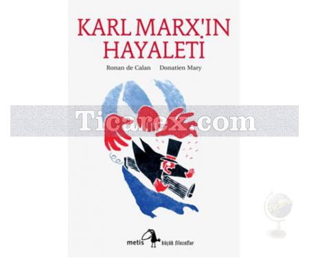 Karl Marx'ın Hayaleti | Donatien Mary, Ronan de Calan - Resim 1