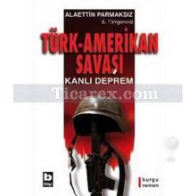 turk_-_amerikan_savasi
